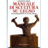 Manuale di scultura su legno